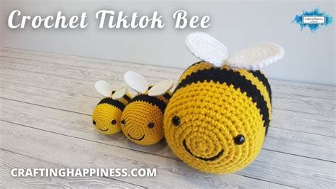 Tiktok Bee Free Crochet Pattern Crafting Happiness Youtube