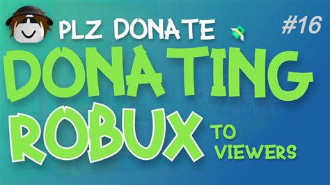 playing pls donate 💸 donating robux to viewers youtube