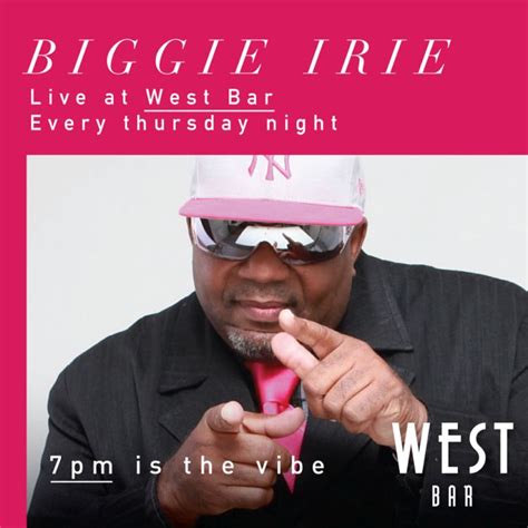 Biggie Irie Live At The West Bar Barbados What S On In Barbados 2019 04 11 To 2019 04 25