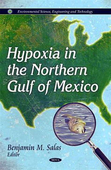 Hypoxia In The Northern Gulf Of Mexico 9781612093185 Boeken