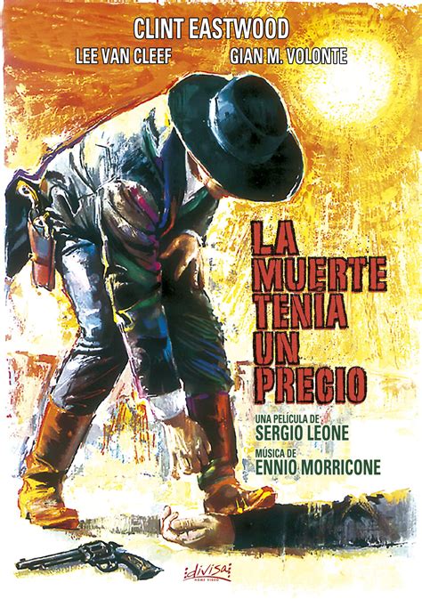 La Muerte Tenia Un Precio Pelicula Completa - LA MUERTE TENIA UN PRECIO (DVD) de Sergio Leone, comprar película en