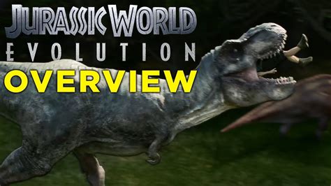 Jurassic World Evolution Building Your Dream Park Gameplay Overview