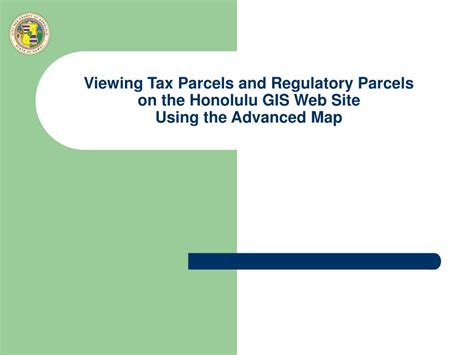 Ppt Honolulu Parcel Indexes To The Tax Map Key Powerpoint