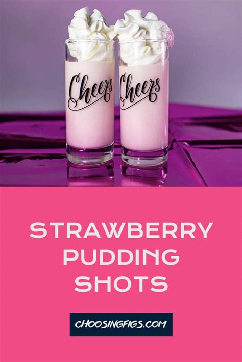 Strawberry Pudding Shots Recipe • Choosing Figs