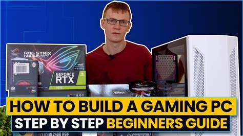 How To Build A Gaming Pc Beginners Guide Youtube