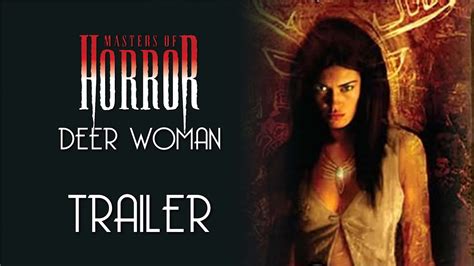 Masters Of Horror Deer Woman Trailer Remastered Hd Youtube