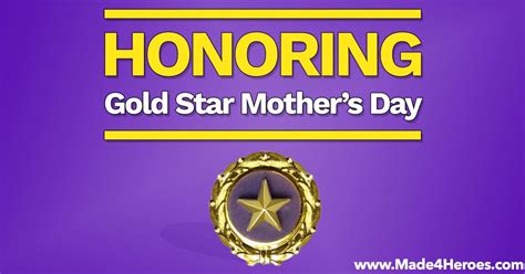 Gold Star Mothers Day Is Dedicated To Recognizing And Honoring Those