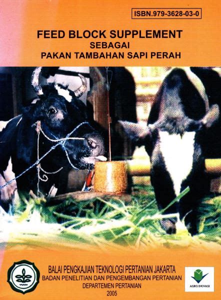 Feed Block Supplement Sebagai Pakan Tumbuhan Sapi Perah