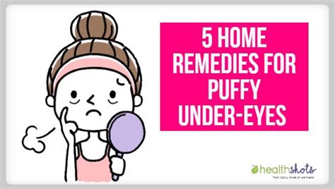 5 Simple Home Remedies To Get Rid Of Puffy Eyes That Actually Work Healthshots