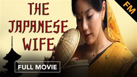 The Japanese Wife Full Movie Mẹo Công Nghệ