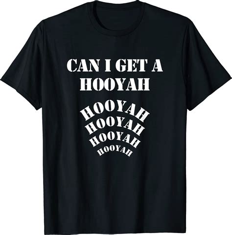 Can I Get A Hooyah Funny T Shirt Clothing