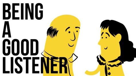 The Traits Of A Good Listener Being A Good Listener Good Listener