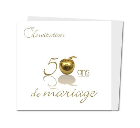 Belle carte anniversaire célébrant un amour de 50 ans. Carte Invitation Anniversaire de mariage 50 ans Pomme d'or | Anniversaire de mariage 50 ans ...