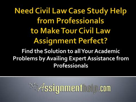 Ppt Civil Law Case Study Help Services On