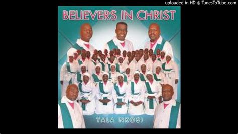 Believers In Christ Amen Youtube