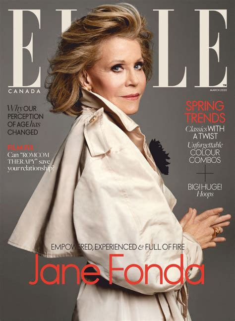 I wanted to be schooled by jane fonda. JANE FONDA in Elle Magazine, Canada March 2020 - HawtCelebs