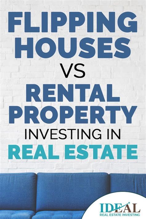 “flipping Vs Renting Which Is Better Is A Really Hard Question And There Are Lots Of Factors