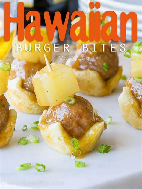 I Love How Easy These Hawaiian Burger Bites Are To Make My Whole