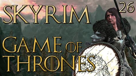 Skyrim Game Of Thrones Mod Playthrough Part 26 ~ More Disguises