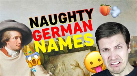 40 Naughty German Names 😱 Youtube