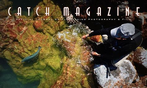 Check Out The Julyaugust 2017 Issue Of Catch Magazine Orvis News