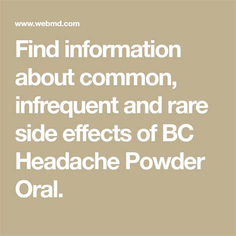 Find Information About Common Infrequent And Rare Side Effects Of Bc