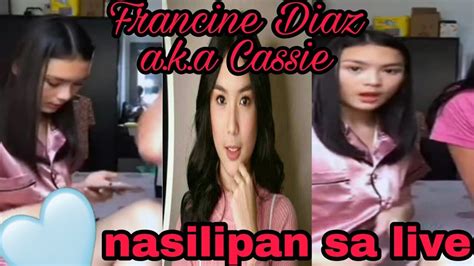 Nasilipan Sa Live Francine Diaz Aka Cassie Youtube