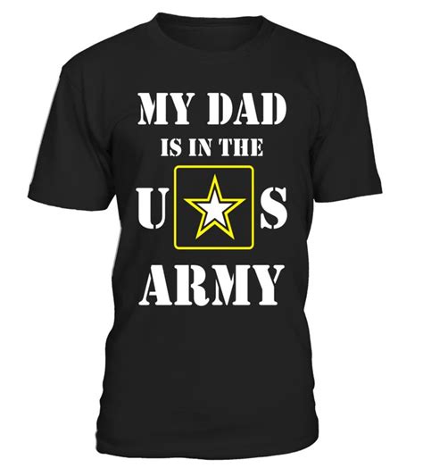 Us Army Dad T Shirt Army Dad Shirt Us Army Dad Shirt Dads Army Shirt