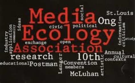 Media Ecology The Technological Society How Real Is Our Reality Also