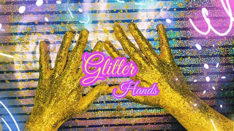 Glitter Hands Experiment For Kids How To Make 💛 Yellow Hands For