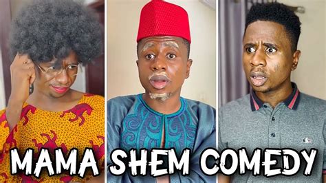 Mc Shem Comedian • Best Of Mama Shem Comedy Compilation 2022 Youtube