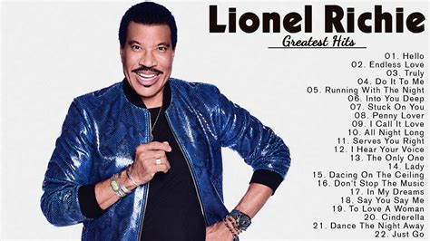 Lionel Richie Greatest Hits Playlist Best Songs Of Lionel Richie