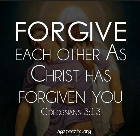 Forgive Iagape Christian Church Christian Quotes Bible Quotes