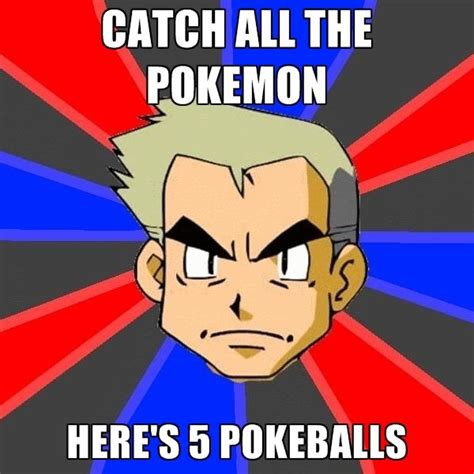 Prof Oak Memes Funny Memes