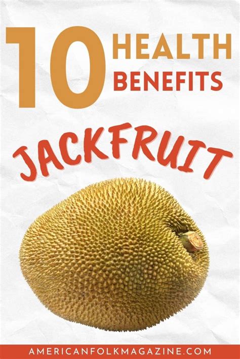 Jackfruit Nutrition Facts And 10 Health Benefits