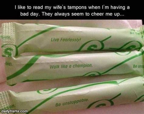 Motivational Tampons Funny Cheer Me Up Best Funny Pictures