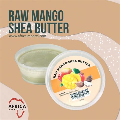 Raw Mango Shea Butter In 2020 Shea Butter Dry Skin Remedies All