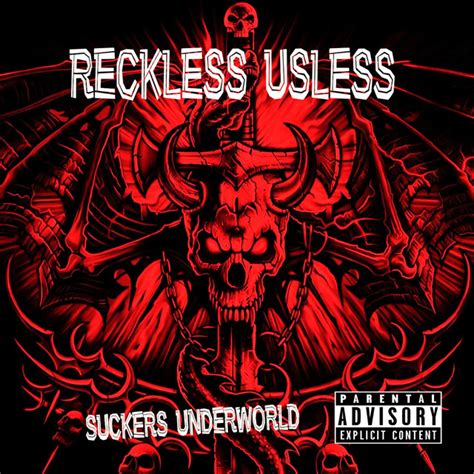 Suckers Underworld Album By Reckless Useless Spotify
