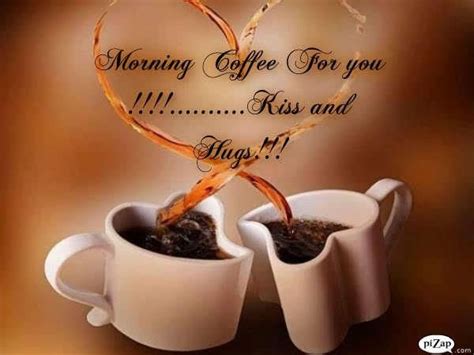 Two Cups Good Morning Coffee Good Morning Hug Coffee Love Quotes