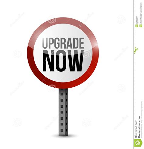 Upgrade Now Road Sign Illustration Stock Illustration - Illustration of button, internet: 32660380