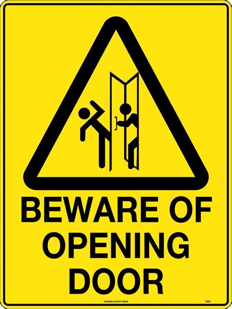 Caution Beware Of Opening Door Caution Signs Uss