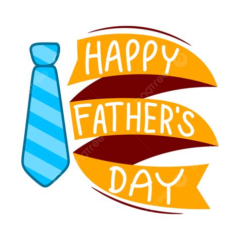 Happy Fathers Day Clipart Vector Lettering Of Happy Fathers Day Design Wih Ribbon And Necktie