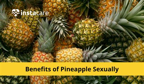 7 Surprising Benefits Of Pineapple Sexually