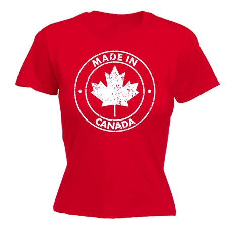 Made In Canada Womens T Shirt Canadian Nation Patriotic Funny T