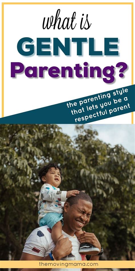 What Is Gentle Parenting The Moving Mama In 2020 Gentle Parenting