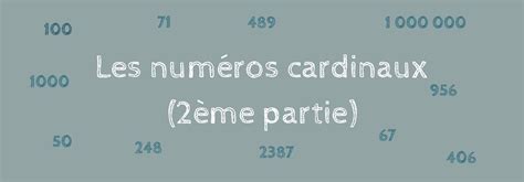 Les numéros cardinaux (partie2) - revise and learn new cardinal numbers ...
