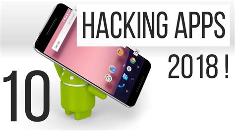10 Best Android Hacking Apps And Tools For 2018