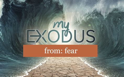 My Exodus From Fear H2o Church