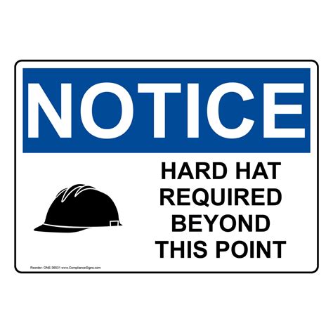 Osha Sign Notice Hard Hat Required Beyond This Point Ppe