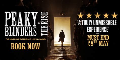 Peaky Blinders The Rise Tickets London Theatre Direct